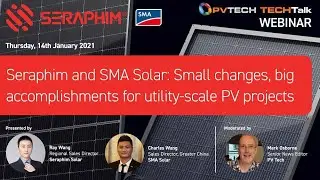 Seraphim and SMA Solar: Small changes, big accomplishments for utility-scale PV projects