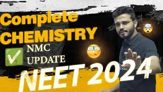 🔴🥵NMC Syllabus for NEET 2024 Chemistry 🧪 Reduced Syllabus Full Update!