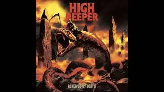 High Reeper - Renewed By Death (Full Album 2024)