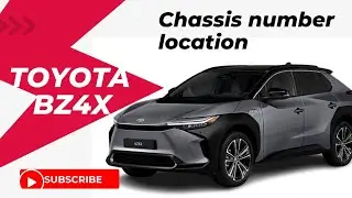 Toyota BZ4X Chassis Number Location