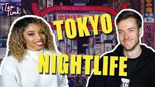 A Guide to Tokyo Nightlife [Ft. jakenbakeLIVE]