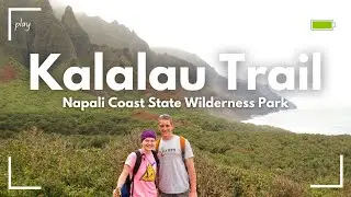 WE HIKED the KALALAU TRAIL IN ONE DAY // FEB 1, 2015 // KAUAI, HAWAII