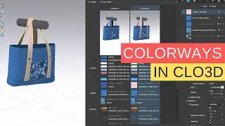 How to do COLORWAYS in CLO3D - Tote Bag workflow