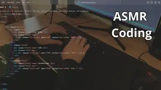 ASMR Programming - Coding - No Talking | ASMR Coding