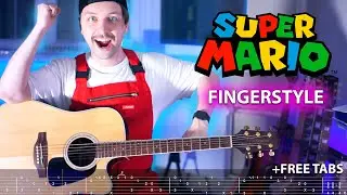 Super Mario Bros. Theme | Fingerstyle + Free tabs