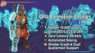 Render 10,000+ Animated Units with ZERO CPU Cost | GPU Animation Entities PRO for Unity DOTS