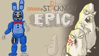 ГЕРОИ АНИМАТРОНИКИ ОЛД БОННИ и Огненные КАМНИ В БУМАЖНОМ МИРЕ В ИГРЕ Draw a Stickman EPIC