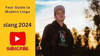 The Slang Dictionary: Learn English slang 2024