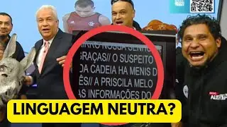 COLOCARAM LINGUAGEM NEUTRA PARA SIKÊRA JR LER?