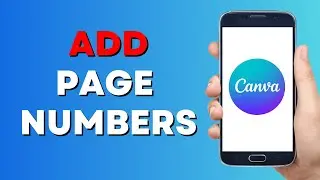 How to Add Page Numbers in Canva