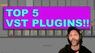 5 of the Best VST's For Music Production 2023
