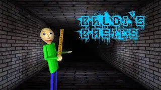 Baldi's Basics (Normal Ending Playthrough + No Commentary)