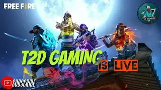 T2D GAMING IS LIVE 🔴  Unlimited Free Room In Live🔴 Enjoy🤩