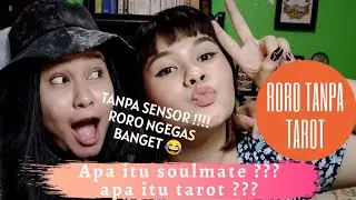 Roro Tanpa Tarot - Episode 2 - Apa itu tarot ? apa bisa menemukan soulmate pakai bantuan tarot ?🤔🧐