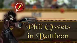 =AQW= Phil Qwets [In battleon]