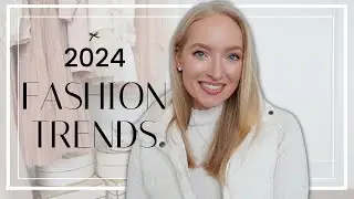 How to Dress Trendy in 2024 - Top Wearable Fashion Trends 2024
