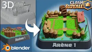 Arène 1 Clash Royale - Timelapse - (Blender 3D)