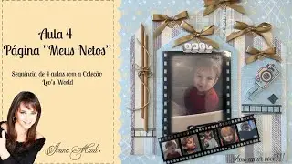 Meus Netos- Páginas de Srapbooking - Aula 4