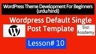 How to design default post template - wp theme development