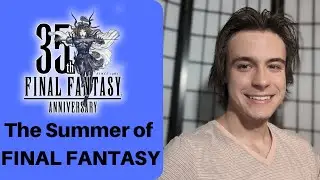 The Summer of FINAL FANTASY :: FF16, FF7R, FF9R Predictions!!