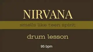 Smells like teen spirit drum  lesson 95 bpm