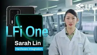 Behind LFi One: Interview with Hardware Integration Head Sarah Lin