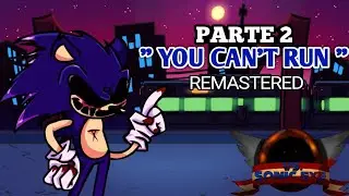 LAS MEJORES PARTES DEL MOD SONIC.EXE : PARTE 2 " YOU CAN'T RUN " REMASTERED