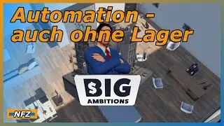 Big Ambitions Tutorial ► Komplette Automation ► Gameplay 2023 german