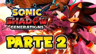 SHADOW VS EL BIOLIZARD | SONIC X SHADOW GENERATIONS (PS5) - PARTE 2 - Gameplay Español