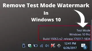 How to Remove test mode watermark in windows 10