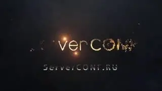 Видео заставка для ServerCONF.ru