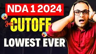 Shocking CutOff 😱 | UPSC NDA 1 2024 CutOff Marks Released 🔥 | Lowest Cutoff Ever in NDA