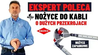 Jak uciąć kable o dużych przekrojach na wysokości z mniejszym wysiłkiem? | EKSPERT POLECA