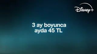 3 ay boyunca ayda 45 TL | Disney+