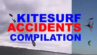 Kitesur Fails compilation 4