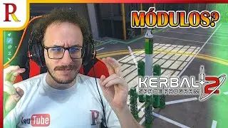 Construindo foguetes utilizando MÓDULOS?! | Kerbal Space Program 2 | 04