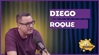 Diego Roque /Terapeuta e Professor #078