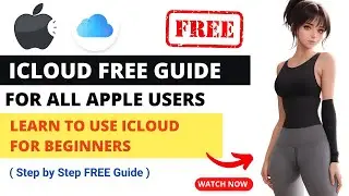iCloud Guide: How to Use Apple iCloud For Beginners