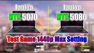 RTX 5080 Laptop vs. RTX 5070 Laptop: 1440p Gaming Performance Test