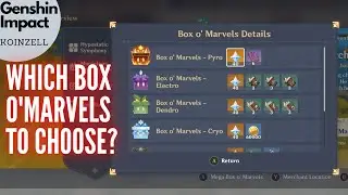 Which Box O'Marvels To Choose? Box O'Marvels Tier List :P Marvelous Merchandise Event Genshin Impact