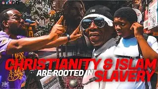 Christianity and Islam Are Rooted in SLAVERY!!!