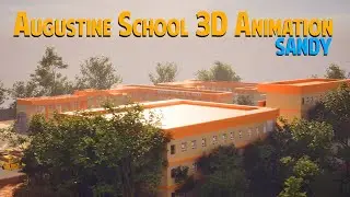 St Augustine | School 3D Animation | Sandy