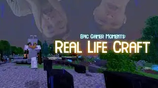 Epic Gamer Moments 22: Real Life but in Minecraft