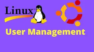 07.  Ubuntu Linux Basic User Management
