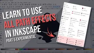 Learn All Path Effects in Inkscape - Part 5 'Experimental' Effects
