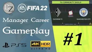 FIFA 22 - Career Manager Gameplay - FA Community Shield vs Manchester City [4K UHD HDR 60FPS]