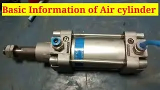 Air cylinder Basic Information.