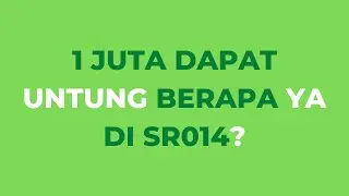 1 Juta Untung Berapa dari Sukuk Ritel - SR014?