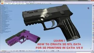How to Create STL Data for 3D Printers Using Catia V5