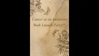 Rachael's Book Party Closing Ceremony with Annee & Rachael #cancer #cancerstories #empoweryourself